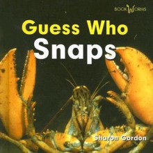 Guess Who Snaps - Sharon Gordon