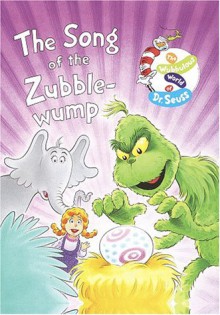 The Song of the Zubble-Wump (The Wubbulous World of Dr. Seuss) - Tom Brannon, Tish Rabe, David Steven Cohen