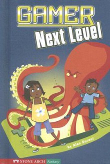Gamer: Next Level - Alan Durant