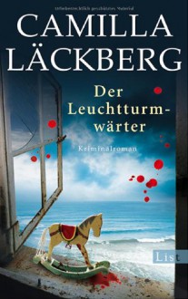 Der Leuchtturmwärter (Patrik Hedström, #7) - Camilla Läckberg