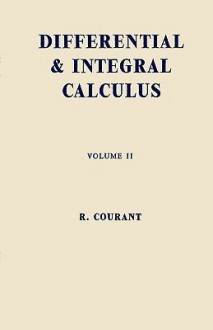 Differential and Integral Calculus - Richard Courant, E.J. McShane