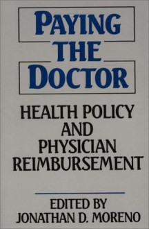 Paying the Doctor: Health Policy and Physician Reimbursement - Oriental Institute