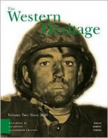 The Western Heritage, Volume 2 - Donald Kagan, Steven E. Ozment, Frank M. Turner