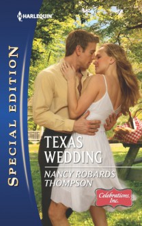 Texas Wedding - Nancy Robards Thompson