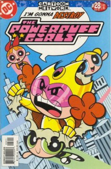 The Powerpuff Girls #28 - Princess For A Day; Mild Kingdom - Jennifer Keating Moore, Sean Carolan, Phil Moy