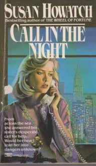 Call in the Night - Susan Howatch
