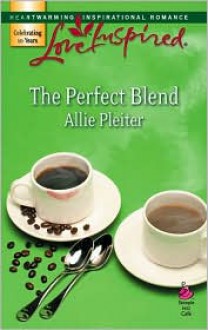 Perfect Blend - Allie Pleiter