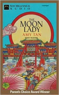 The Moon Lady (Audio) - Amy Tan, Gretchen Schields