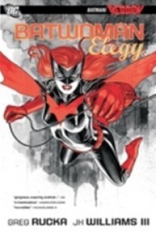 Batwoman: Elegy - Greg Rucka, J.H. Williams III