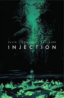Injection Volume 1 - Warren Ellis
