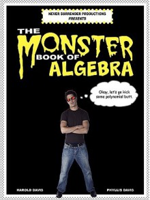 The Monster Book Of Algebra - Harold Davis, Phyllis Davis, Martin Davis