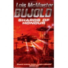 Shards Of Honour - Lois McMaster Bujold