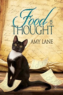 Food for Thought (Tales of the Curious Cookbook) - Amy Lane