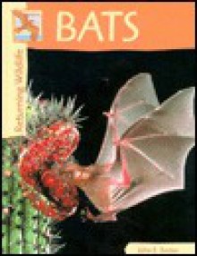 Bats (Returning Wildlife) - John E. Becker