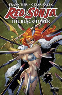 Red Sonja: Black Tower #2 - Frank Tieri, Cezar Razek