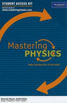 MasteringPhysics Student Access Kit for University Physics for University Physics with Modern Physics with MasteringPhysics - Hugh Young, Roger A. Freedman, Lewis Ford, Tom Sandin