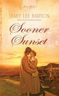 Sooner Sunset (Truly Yours Digital Editions) - Janet Lee Barton