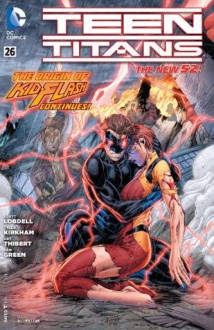 Teen Titans (2011- ) #26 - Scott Lobdell, Scott McDaniel, Tyler Kirkham