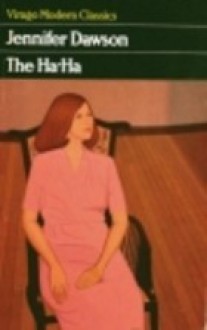 The Ha-ha (Virago Modern Classics) - Jennifer Dawson