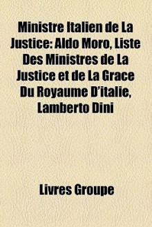 Ministre Italien De La Justice - Livres Groupe