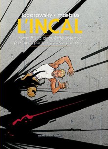 L'Incal, Tome 5 : La cinquième essence : Première partie : Galaxie qui songe - Stephan Moebius