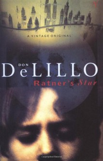 Ratner's Star - Don DeLillo