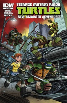 Teenage Mutant Ninja Turtles: New Animated Adventures #1 - Kenny Byerly, Darío Brizuela