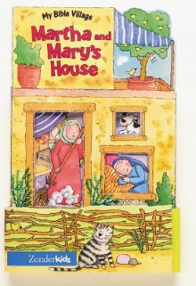 Mary and Martha's House - Reader's Digest Association, Allia Zobel Nolan, Linda Clearwater