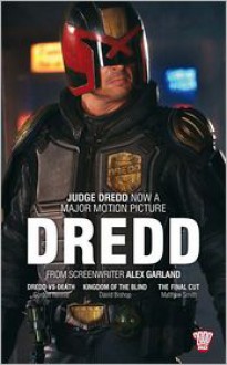 Dredd - Gordon Rennie, David Bishop, Matthew Smith