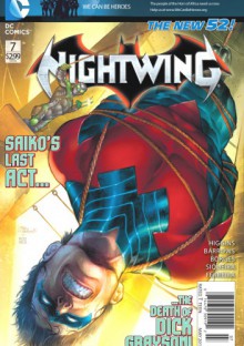 Nightwing #7 (The New 52) - Kyle Higgins, Eddy Barrows, Paulo Siqueira, Eber Ferreira, Rod Reis, Geraldo Borges