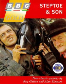 "Steptoe and Son": The Offer/The Lead Man Cometh/Pilgrim's Progress/Homes Fit for Heroes No. 1 (BBC Gold) - Ray Galton