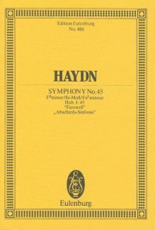 Symphony No. 45 in F-Sharp Minor, Hob.I:45 Farewell: Study Score - Joseph Haydn