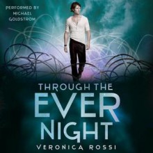 Through the Ever Night (Audio) - Veronica Rossi