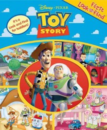 First Look and Find: Toy Story (My First Look and Find) - Editors of Publications International, Ltd.