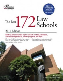 The Best 172 Law Schools, 2011 Edition - Princeton Review, Princeton Review
