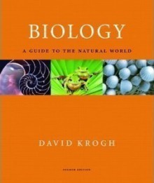 Biology: A Guide to the Natural World - David Krogh