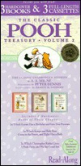 The Original Pooh Treasury: Eeyore Has a Birthday, Kanga and Baby Roo Come to the Forest, Christopher Robin Gives a Pooh Party (The Original Pooh Treasury , Vol 2, No 4,5&6) - Peter Dennis, Ernest H. Shepard, A.A. Milne