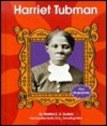 Harriet Tubman - Martha E.H. Rustad