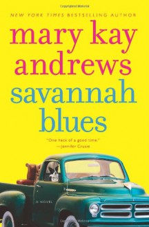 Savannah Blues - Mary Kay Andrews