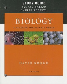 Biology: A Guide to the Natural World - David Krogh