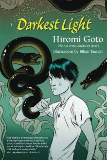 Darkest Light - Hiromi Goto