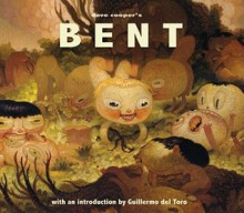 Bent - Dave Cooper, Guillermo del Toro