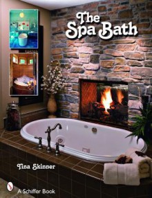 The Spa Bath - Tina Skinner