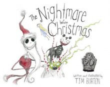 Tim Burton's The Nightmare Before Christmas - Tim Burton