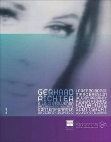 Gerhard Richter: And the Disappearance of the Image in Contemporary Art - Gerhard Richter