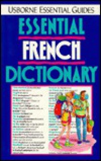 Essential French Dictionary - Kate Needham