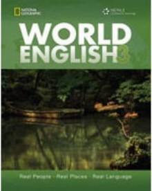 World English 3: Real People, Real Places, Real Language - Kristin L. Johannsen