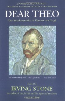 Dear Theo - Vincent van Gogh, Irving Stone, Jean Stone