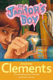 The Janitor's Boy - Andrew Clements, Brian Selznick