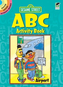 Sesame Street ABC Activity Book - Sesame Street